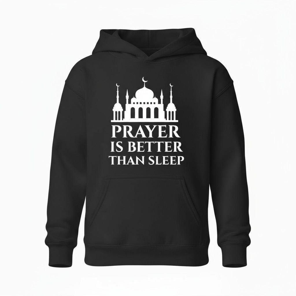 Prayer Is Better Than Sleep Kids Hoodie