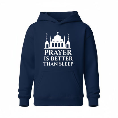 Prayer is Better Than Sleep Hoodie